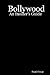 Bollywood: An Insider's Guide