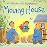 Moving House (Usborne First Experiences) Moving House (Usborne First Experiences)