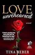 Love Unrehearsed