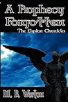 A Prophecy Forgotten by Dave Barlow M. B. Weston