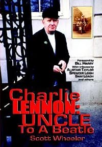 Cover of Charlie Lennon: Uncle To A Beatle