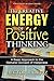 The Creative Energy of Positive Thinking
