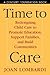 Time to Care: Redesigning Child Care to Promote Education, Support, Families, and Build Communities