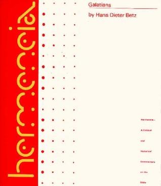 Galatians: A Commentary on Paul's Letter to the Churches in Galatia (Hermeneia)