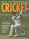How to Improve at Cricket