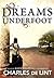 Dreams Underfoot: A Newford Collection (Library)