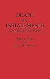 Death by Installments: The Ordeal of Willie Francis (Contributions in Legal Studies)