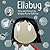 Ellabug by Gregory Turner-Rahman