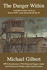 The Danger Within by Michael    Gilbert
