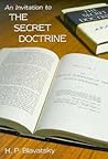 An Invitation to the Secret Doctrine