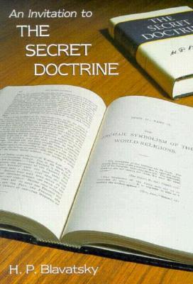 An Invitation to the Secret Doctrine (Paperback)