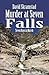 Murder at Seven Falls: Seven Days in March