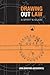 Drawing Out Law by John Borrows Drawing Out Law by John Borrows