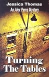 Turning the Tables (Alex Peres, #2) Turning the Tables (Alex Peres, #2)