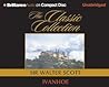 Ivanhoe by Walter Scott Ivanhoe by Walter Scott