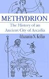 Methydrion: The History of an Ancient City of Arcadia Methydrion: The History of an Ancient City of Arcadia