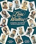 Lives of the Writers: Comedies, Tragedies