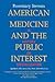 American Medicine and the P...