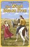 The Wind Blows Free