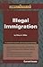 Illegal Immigration