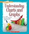 Understanding Charts and Graphs (True Books)