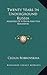 Twenty Years In Underground Russia: Memoirs Of A Rank-And-File Bolshevik
