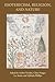 Esotericism, Religion, and Nature by Arthur Versluis