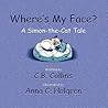 Where's My Face?: A Simon-the-cat Tale