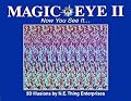 Magic Eye 2: Now You See It...