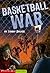 Basketball War (Keystone Bo...