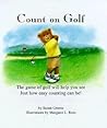 Count on Golf by Susan    Greene