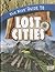 Kids' Guide to Lost Cities (Edge Books)