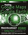Hacking Google Maps and Google Earth