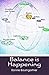 Balance is Happening