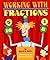 Working with Fractions