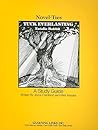 Tuck Everlasting, a study guide