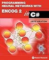 Programming Neural Networks With Encoq 2 in C#