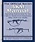 The Official Soviet AKM Manual by U.S.S.R. Army