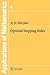 Optimal Stopping Rules (Stochastic Modelling and Applied Probability, Vol. 8)