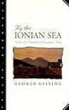 By the Ionian Sea by George Gissing