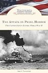 The Attack on Pearl Harbor: The United States Enters World War II (Milestones in American History) The Attack on Pearl Harbor: The United States Enters World War II (Milestones in American History)