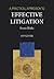 A Practical Approach to Effective Litigation (Blackstone's Practical Approach Series)