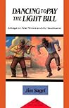 Dancing to Pay the Light Bill: Essays on New Mexico and the Southwest (Red Crane Literature Series)