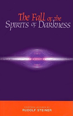 The Fall of the Spirits of Darkness (Paperback)