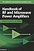 Handbook of RF and Microwave Power Amplifiers (The Cambridge RF and Microwave Engineering Series)