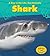Shark (A Day In The Life: Sea Animals)