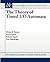 The Theory of Timed I/O Automata (Synthesis Lectures in Computer Science)