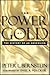 The Power of Gold by Peter L. Bernstein