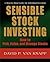 SENSIBLE STOCK INVESTING: How to Pick, Value, and Manage Stocks