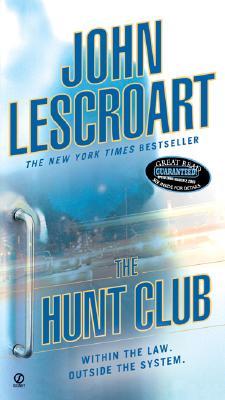 The Hunt Club (Wyatt Hunt, #1)